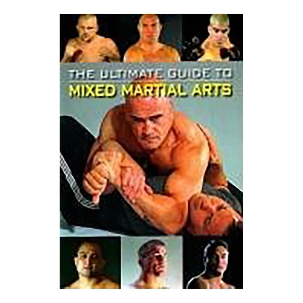 Outlet Century Martial Arts The Ultimate Guide to Mixed Martial Arts